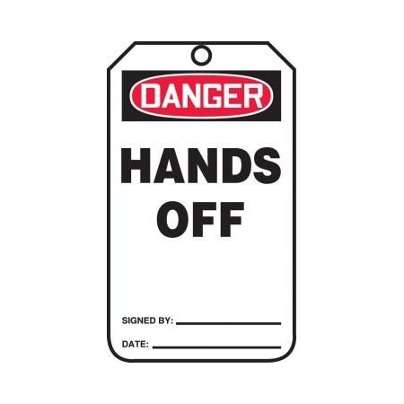 OSHA DANGER SAFETY TAG HANDS OFF MDT222CTP